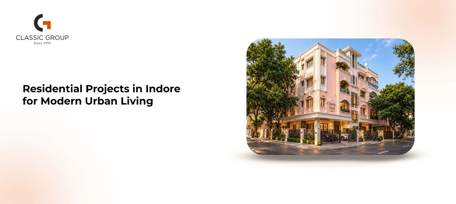 Residential Projects in Indore for Modern Urban Living